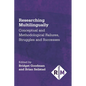 Researching Multilingually: Conceptual and Methodological Failures, Struggles and Successes - Paperback