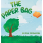 The Paper Bag - Hardcover