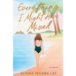 Everything I Might Have Missed - Paperback