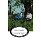 Pollyanna - Hardcover