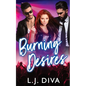 Burning Desires - Paperback