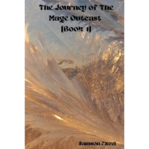 The Journey of the mage outcast - Paperback