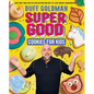 Super Good Cookies for Kids - Hardcover
