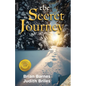 The Secret Journey - Paperback