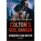 Colton's Reel Danger - Paperback