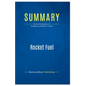 Summary: Rocket Fuel: Review and Analysis of Wickman and Winter's Book - Paperback