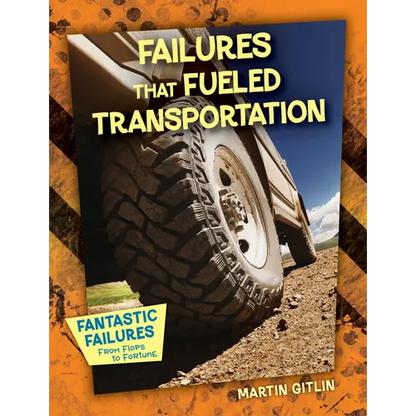 Failures That Fueled Transportation - Paperback