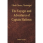 The Voyages and Adventures of Captain Hatteras (World Classics, Unabridged) - Paperback