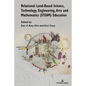 Relational Land-Based Science, Technology, Engineering, Arts and Mathematics (STEAM) Education - Paperback