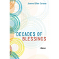 Decades of Blessings: A Memoir - Hardcover