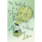 The Ballad of a Slow Poisoner - Paperback
