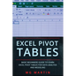 Excel Pivot Tables: Basic Beginners Guide to Learn Excel Pivot Tables for Data Analysis and Modeling - Paperback