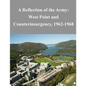 A Reflection of the Army: West Point and Counterinsurgency, 1962-1968 - Paperback