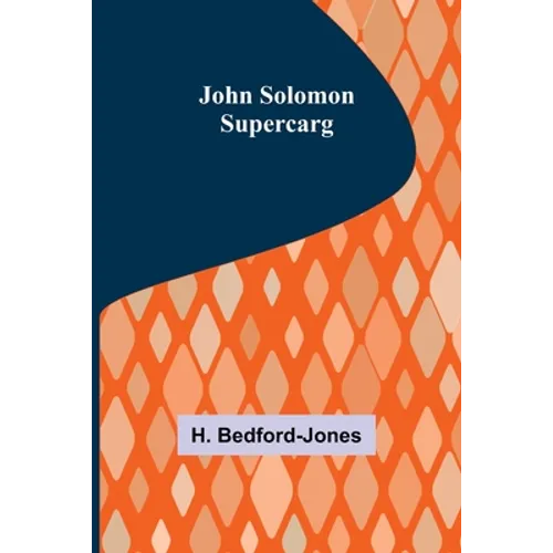 John Solomon-Supercarg - Paperback
