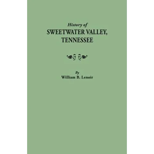 History of Sweetwater Valley, Tennessee - Paperback