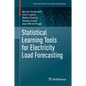 Statistical Learning Tools for Electricity Load Forecasting - Hardcover