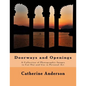 Doorways and Openings: A Collection of Photographic Images to Cut Out and Use in Personal Art - Paperback