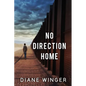 No Direction Home - Paperback