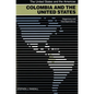 Colombia and the United States - Paperback
