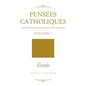 Pensées Catholiques: Volume 1 - Essais - Paperback
