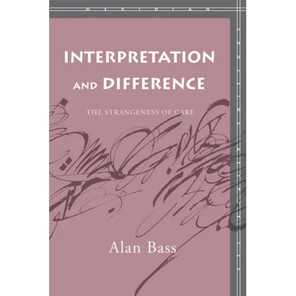 Interpretation and Difference: The Strangeness of Care - Paperback