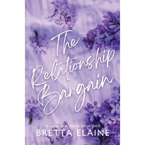 The Relationship Bargain - Paperback