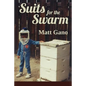 Suits For the Swarm - Paperback