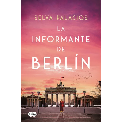 La Informante de Berlín / The Informant from Berlin - Paperback