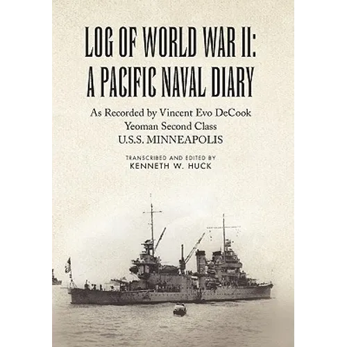 Log of World War II: A Pacific Naval Diary - Paperback