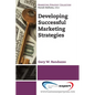 Developing Successful Marketing Strategies - Paperback