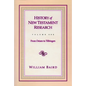 History of New Testament Research Vol 1 - Hardcover
