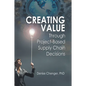 Creating Value Through Project-Based Supply Chain Decisions - Paperback