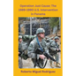 Operation Just Cause: The 1989-1990 U.S. Intervention in Panama - Paperback