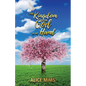 The Kingdom of God Is at Hand - Paperback