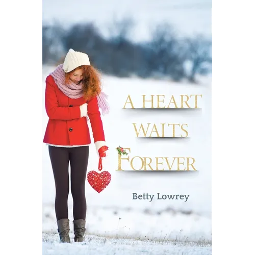 A Heart Waits Forever - Paperback