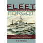 Fleet Gods Forgot: The U.S. Asiatic Fleet in World War II - Paperback