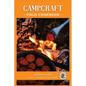 Campcraft Field Cookbook: Easy recipes for camp, cabin, and along the trail - Paperback
