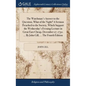 The Watchman's Answer to the Question, What of the Night? A Sermon Preached to the Society, Which Support the Wednesday's Evening Lecture in Great Eas - Hardcover