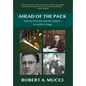 Ahead of the Pack: Garvice Kincaid and His Empire: A Southern Saga - Hardcover