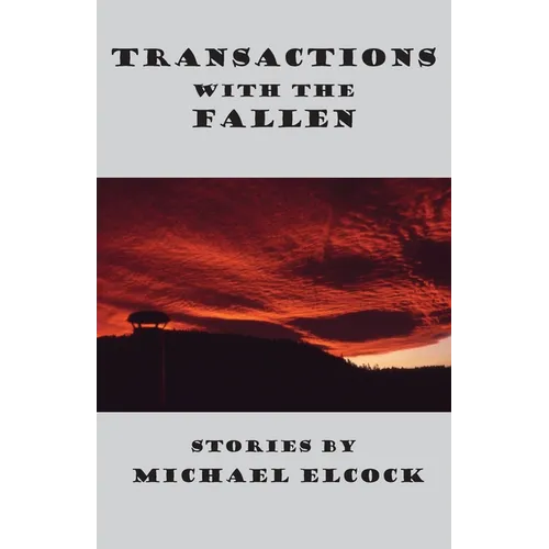 Transactions with the Fallen - Paperback