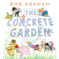 The Concrete Garden - Hardcover