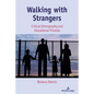 Walking with Strangers: Critical Ethnography and Educational Promise - Paperback