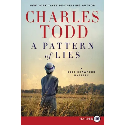 A Pattern of Lies: A Bess Crawford Mystery - Paperback
