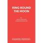 Ring Round the Moon - Paperback