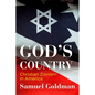 God's Country: Christian Zionism in America - Hardcover