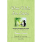 Una Vida Sin Estres: 10 claves para librarte del estrés, motivarte y vivir plenamente - Paperback