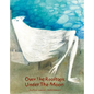 Over the Rooftops, Under the Moon - Hardcover