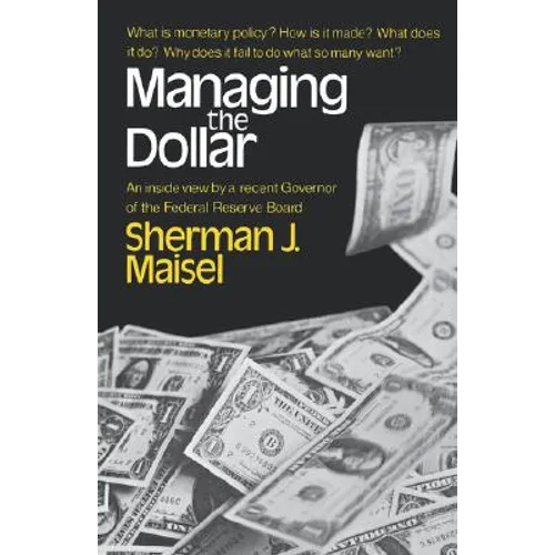 Managing the Dollar - Paperback