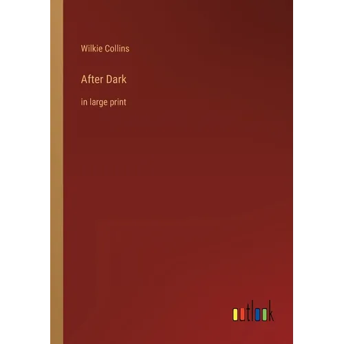 After Dark: in large print - Paperback