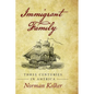 Immigrant Family: Three Centuries in America - Hardcover